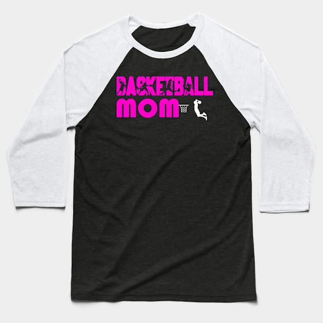 Basketball Mom Baseball T-Shirt by Jabinga
